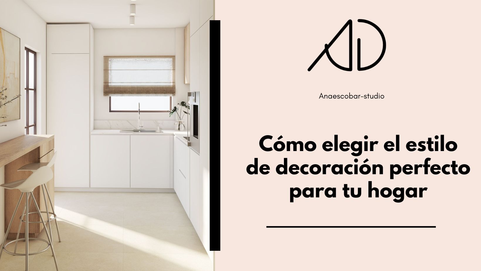 Cómo elegir el estilo de decoración perfecto para tu hogar ← Ana ...