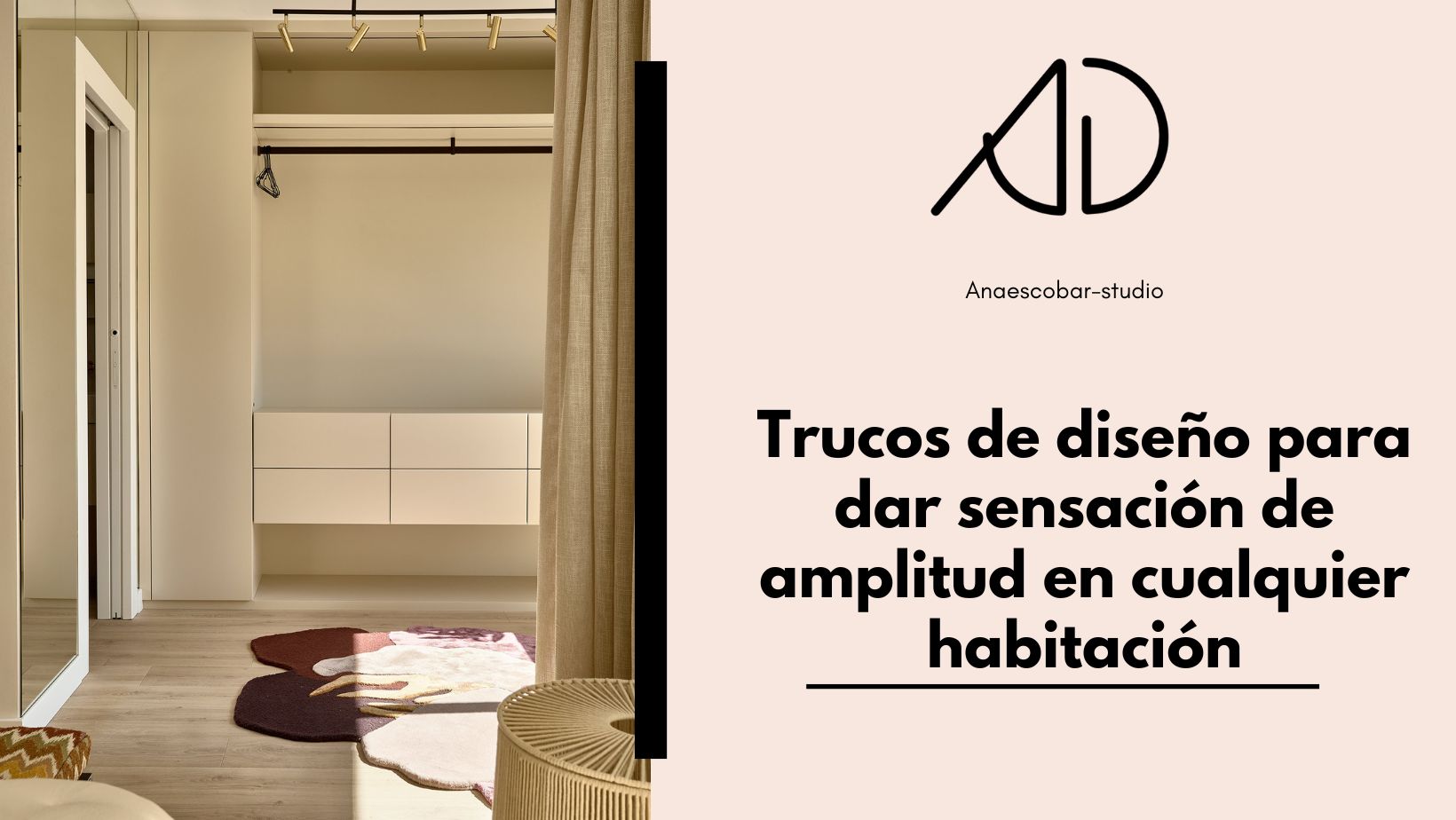 Trucos de diseño para dar sensación de amplitud en cualquier habitación