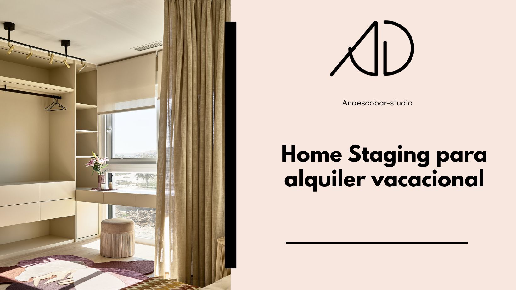 Home Staging para alquiler vacacional